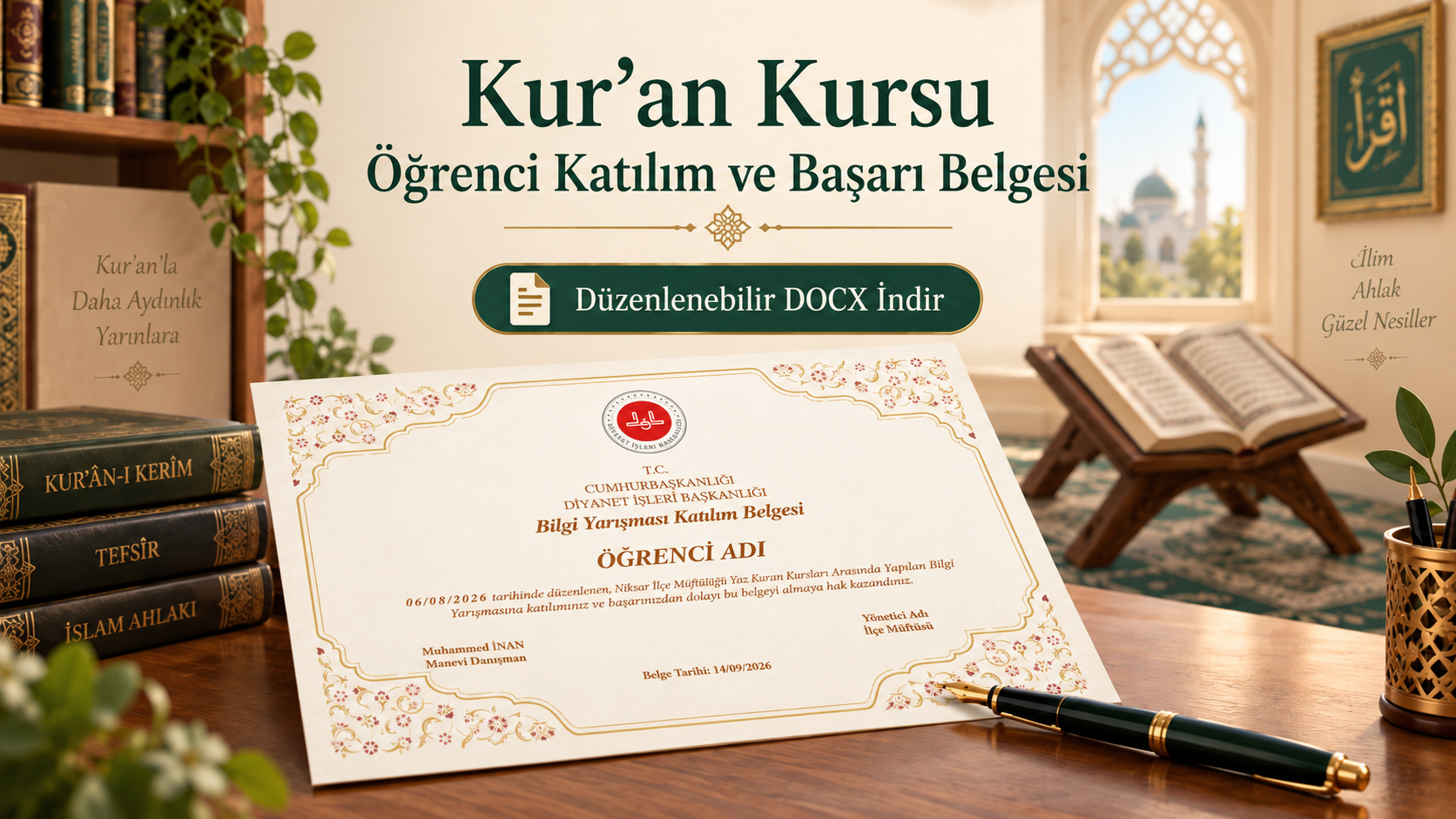 Kur’an Kursu Öğrenci Katılım ve Başarı Belgesi İndir – Düzenlenebilir DOCX